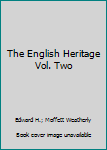 Hardcover The English Heritage Vol. Two Book