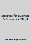 Paperback Statistics for Business & Economics TB t/A Book