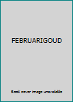 Februari goud