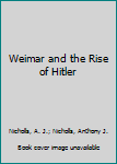 Paperback Weimar and the Rise of Hitler Book