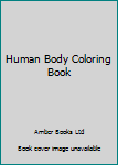 Paperback Human Body Coloring Book
