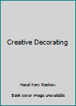 Hardcover Creative Decorating Book