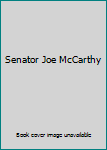 Hardcover Senator Joe McCarthy Book