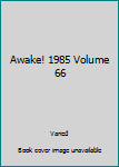 Hardcover Awake! 1985 Volume 66 Book