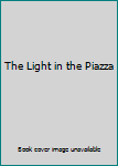 Unknown Binding The Light in the Piazza Book