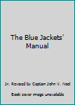 Hardcover The Blue Jackets' Manual Book