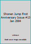 Paperback Shonen Jump First Anniversary Issue #13 Jan 2004 Book