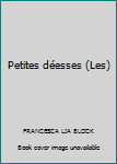 Paperback Petites déesses (Les) [French] Book