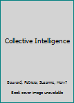 Hardcover Collective Intelligence Book