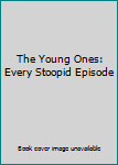 DVD The Young Ones: Every Stoopid Episode Book