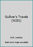 Paperback Gulliver's Travels (W251) Book