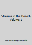 Hardcover Streams in the Desert, Volume 1 Book