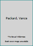 Hardcover Packard, Vance Book