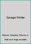 Mass Market Paperback Savage Winter Book
