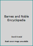 Barnes And Noble Encyclopedia
