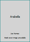 Hardcover Arabella Book