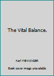 Hardcover The Vital Balance. Book