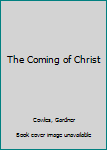 Hardcover The Coming of Christ Book