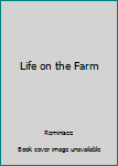 Hardcover Life on the Farm Book