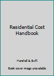 Ring-bound Residential Cost Handbook Book