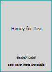 Honey for Tea