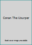 Paperback Conan The Usurper Book