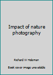 Impact of nature photography