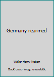 Unbound Germany rearmed Book