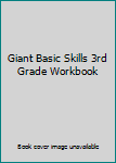 Paperback Giant Basic Skills 3rd Grade Workbook Book