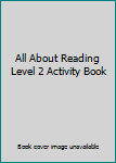 Paperback All About Reading Level 2 Activity Book