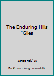 Unknown Binding The Enduring Hills "Giles Book