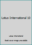 Paperback Lotus International 10 Book