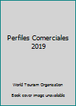 Paperback Perfiles Comerciales 2019 [Spanish] Book