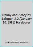 Franny and Zooey by Salinger, J.D.(January 30, 1961) Hardcover
