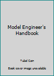 Paperback Model Engineer's Handbook Book