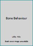 Hardcover Bone Behaviour Book