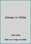 The Woman in White