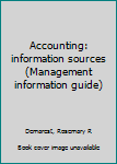 Unknown Binding Accounting: information sources (Management information guide) Book