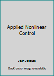 Paperback Applied Nonlinear Control Book