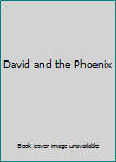 Hardcover David and the Phoenix Book