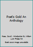 Hardcover Poet's Gold An Anthology Book