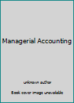 Unknown Binding Managerial Accounting Book