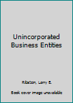 Hardcover Unincorporated Business Entities Book