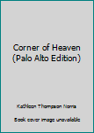 Corner of Heaven