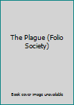 Hardcover The Plague (Folio Society) Book