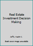 Hardcover Real Estate Investment Decision Making Book