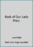 Book of Our Lady Mary