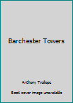 Barchester Towers