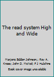 Hardcover The read system High and Wide Book