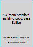 Hardcover Southern Standard Building Code, 1965 Edition Book